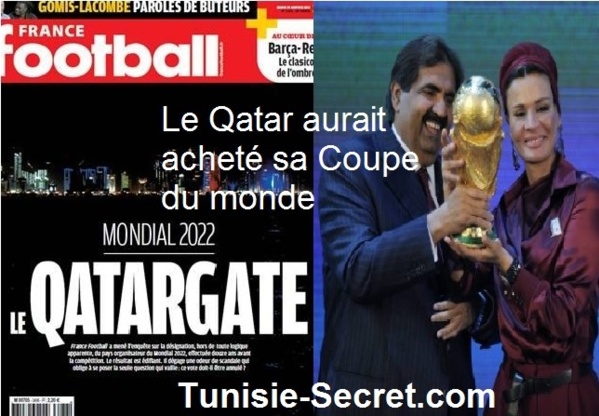 Le Qatar aurait acheté sa Coupe du monde ! Le Qatar aurait acheté sa Coupe du monde !
