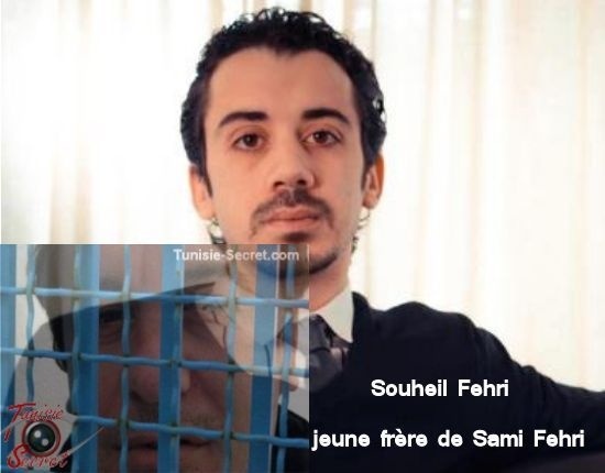 Souheil Fehri : j’ai perdu mon père, je ne veux pas perdre mon frère Souheil Fehri : j’ai perdu mon père, je ne veux pas perdre mon frère