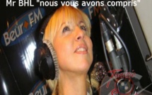 Vanessa - Confidences radio BEUR-FM : Mr BHL " nous vous avons compris " !