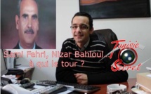 Sami Fehri, Nizar Bahloul …à qui le tour ?