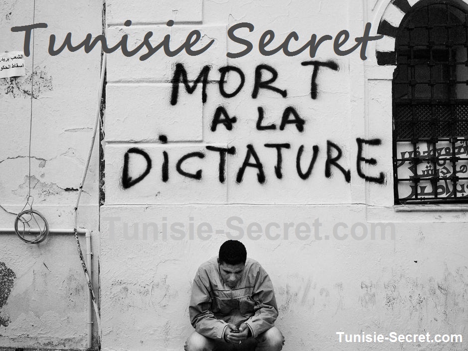 Tunisie Secret Pas de dictature Tunisie Secret Pas de dictature