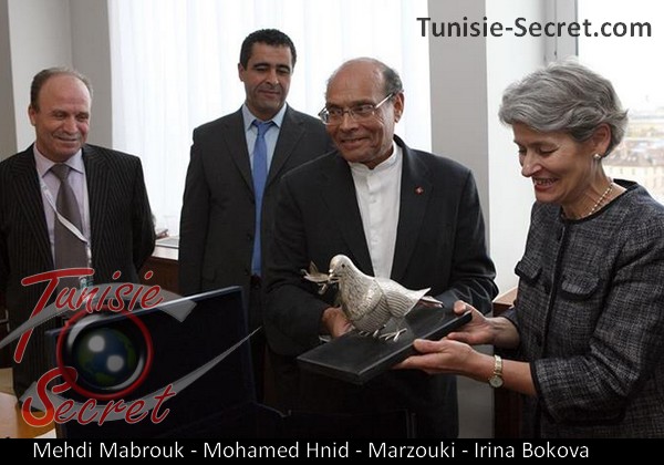 Mehdi Mabrouk - Mohamed Hnid - Marzouki - Irina Bokova Mehdi Mabrouk - Mohamed Hnid - Marzouki - Irina Bokova